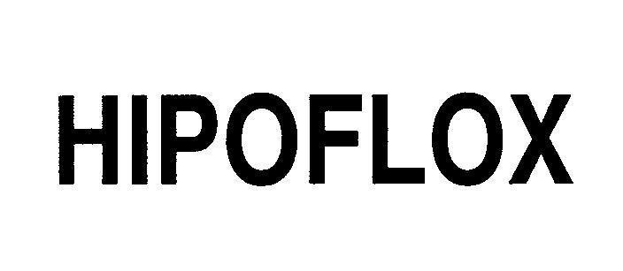 Mẫu nhãn hiệu HIPOFLOX