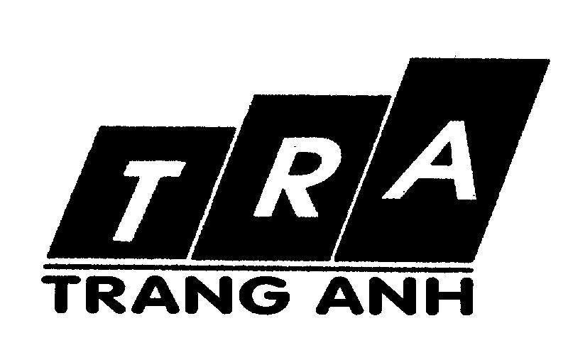 Mẫu nhãn hiệu T R A TRA TRANG ANH