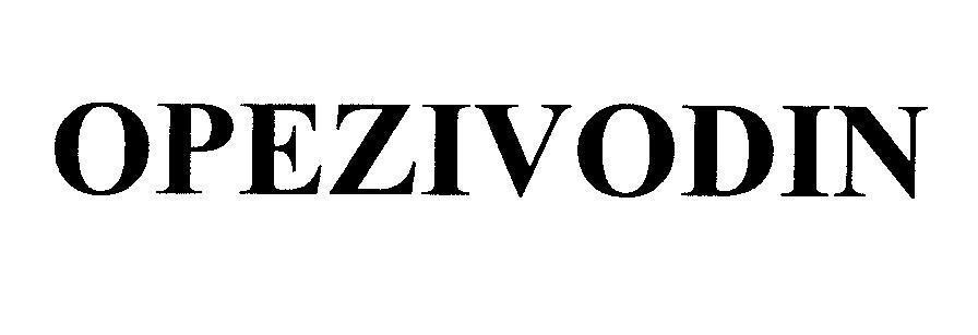 Mẫu nhãn hiệu OPEZIVODIN