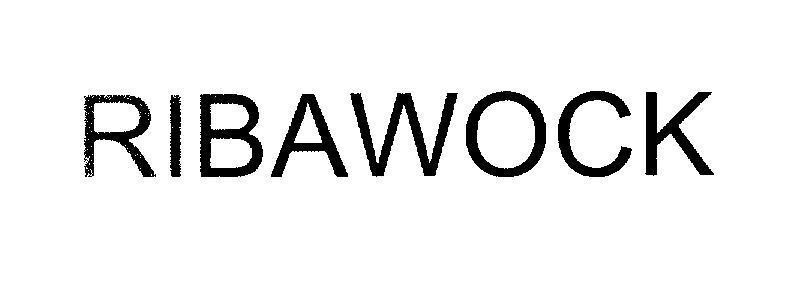 Mẫu nhãn hiệu RIBAWOCK