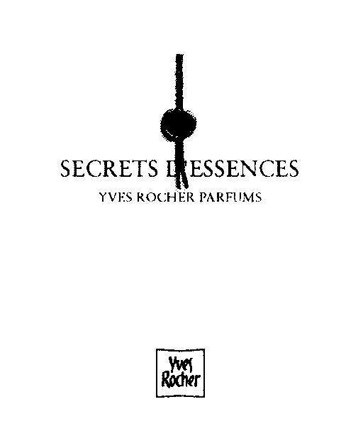 Mẫu nhãn hiệu SECRETS D'ESSENCES YVES ROCHER PARFUMS