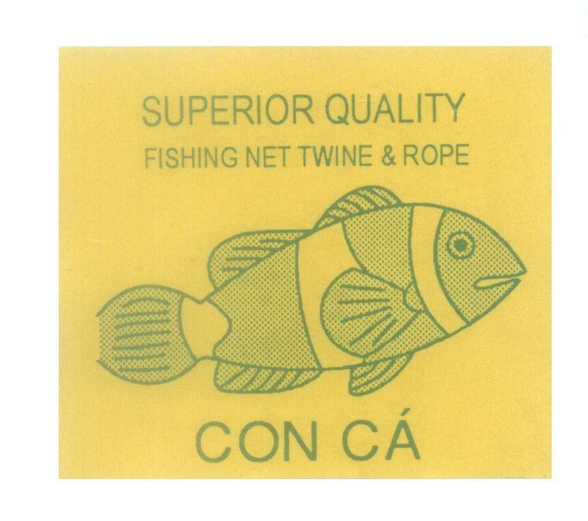 Mẫu nhãn hiệu Con Cá SUPERIOR QUALITY FISHING NET TWINE & ROPE
