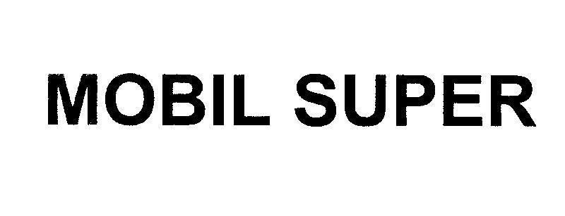 Mẫu nhãn hiệu MOBIL SUPER