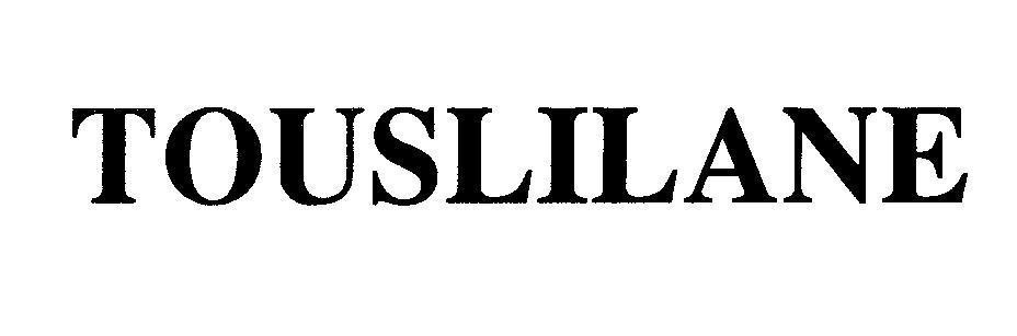 Mẫu nhãn hiệu TOUSLILANE