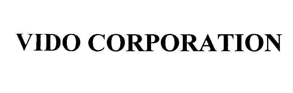 Mẫu nhãn hiệu VIDO CORPORATION