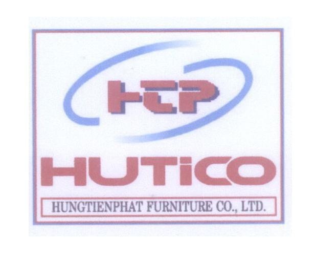 Mẫu nhãn hiệu HTP HUTICO HUNGTIENPHAT FURNITURE CO., LTD.