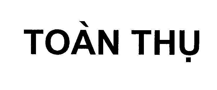 Mẫu nhãn hiệu Toàn Thụ