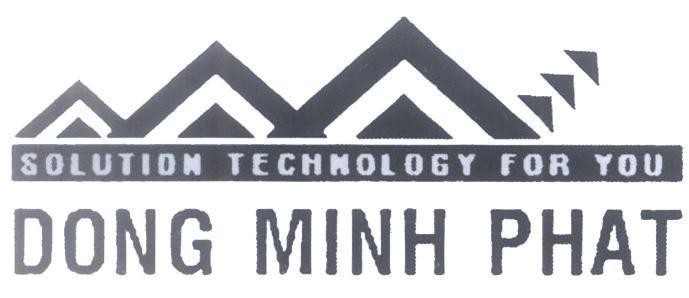 Mẫu nhãn hiệu DONG MINH PHAT SOLUTION TECHNOLOGY FOR YOU