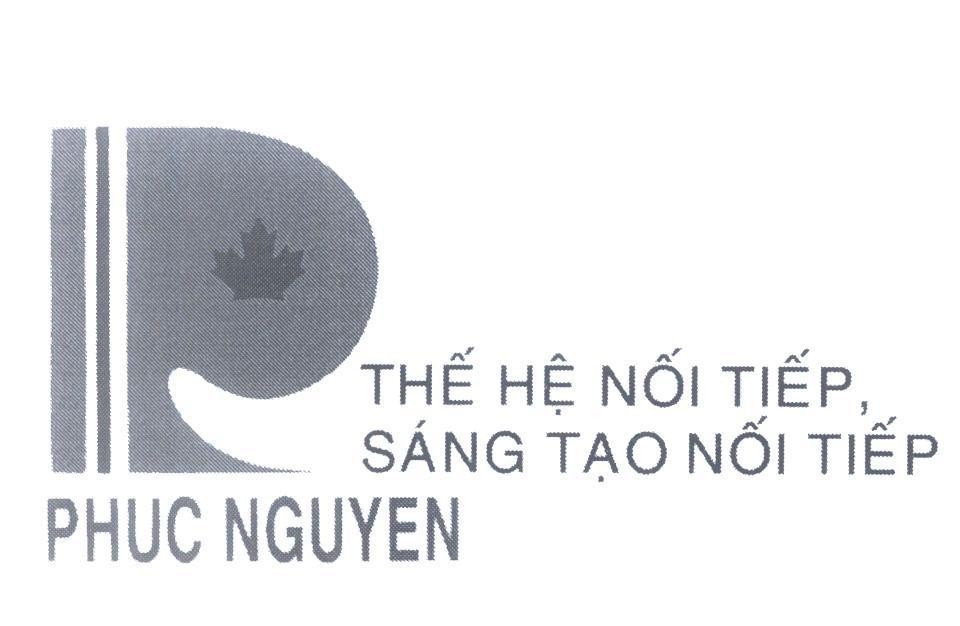 Mẫu nhãn hiệu P PHUC NGUYEN Thế hệ nối tiếp, sáng tạo nối tiếp