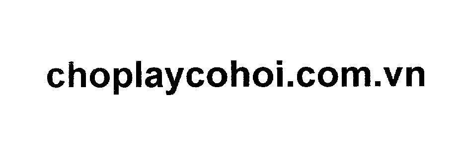 Mẫu nhãn hiệu choplaycohoi.com.vn