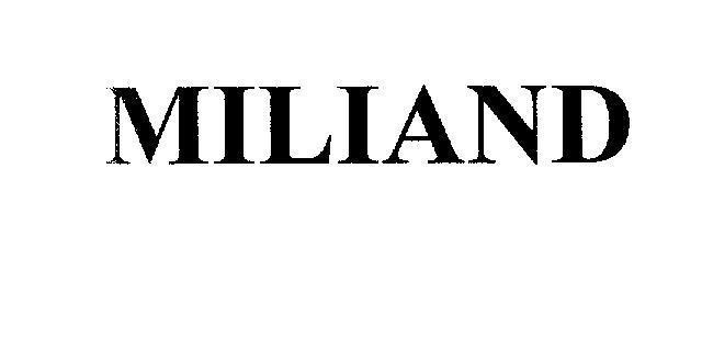 Mẫu nhãn hiệu MILIAND