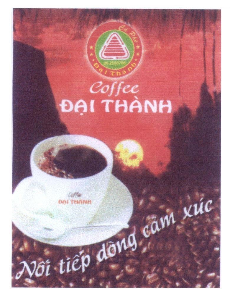 Mẫu nhãn hiệu Đại Thành Coffee Cà Phê Nối tiếp dòng cảm xúc