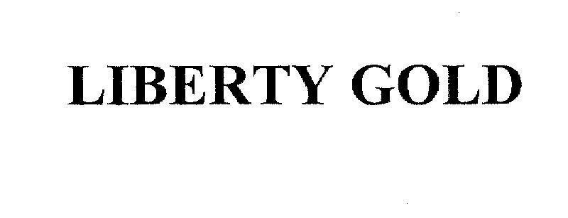 Mẫu nhãn hiệu LIBERTY GOLD