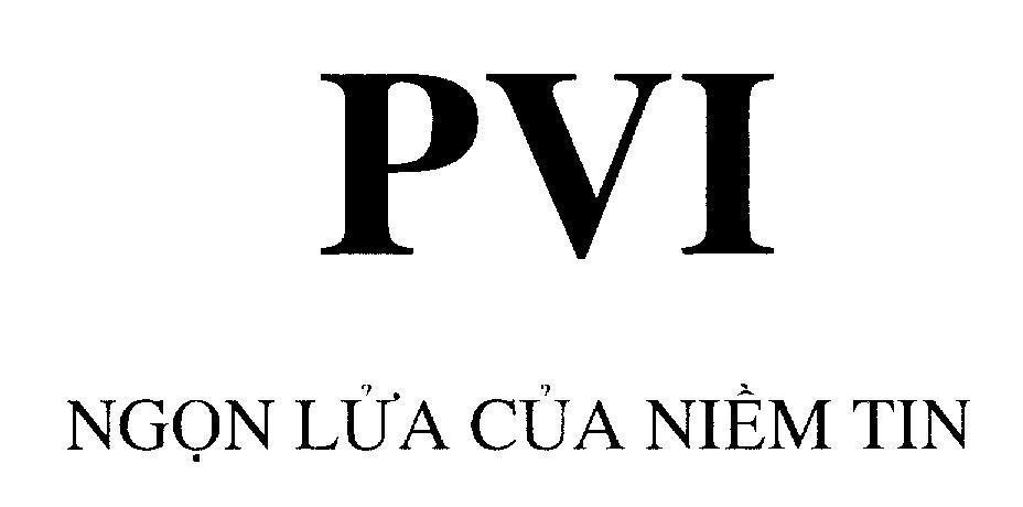 Mẫu nhãn hiệu PVI Ngọn Lửa Của Niềm Tin