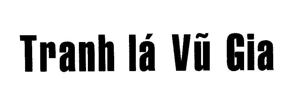 Mẫu nhãn hiệu Tranh lá Vũ Gia