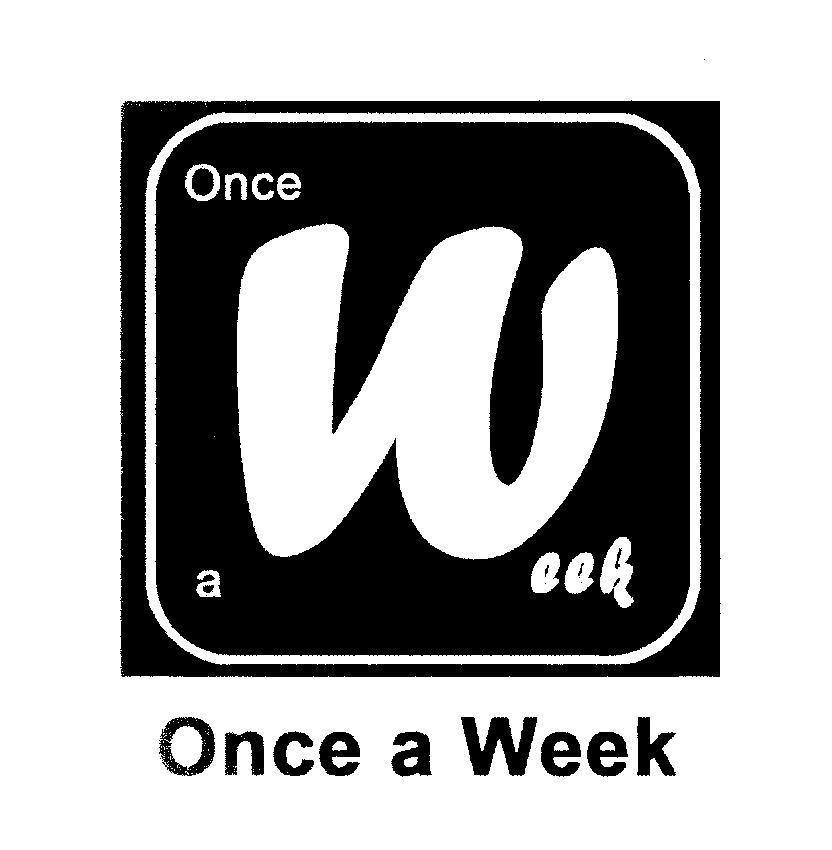 Mẫu nhãn hiệu Once a Week
