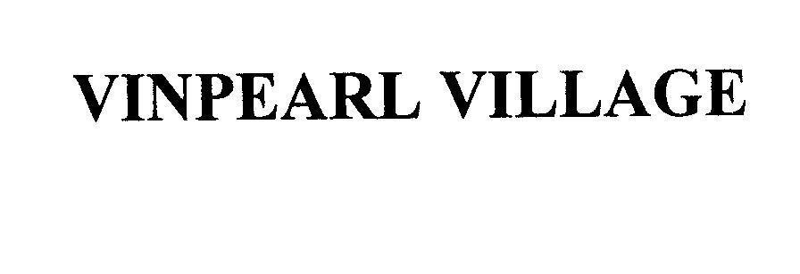 Mẫu nhãn hiệu VINPEARL VILLAGE