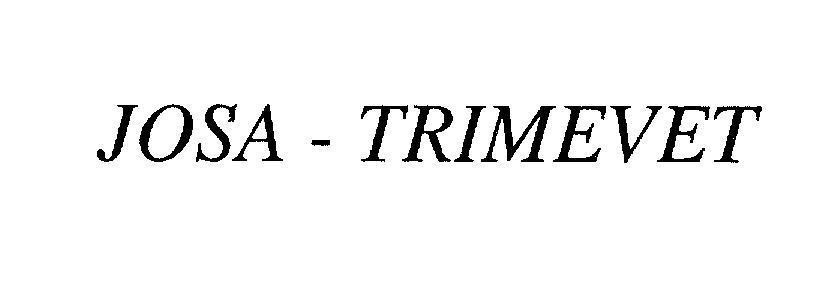 Mẫu nhãn hiệu JOSA - TRIMEVET
