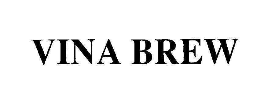 Mẫu nhãn hiệu VINA BREW