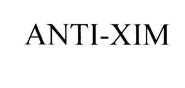 Mẫu nhãn hiệu ANTI-XIM