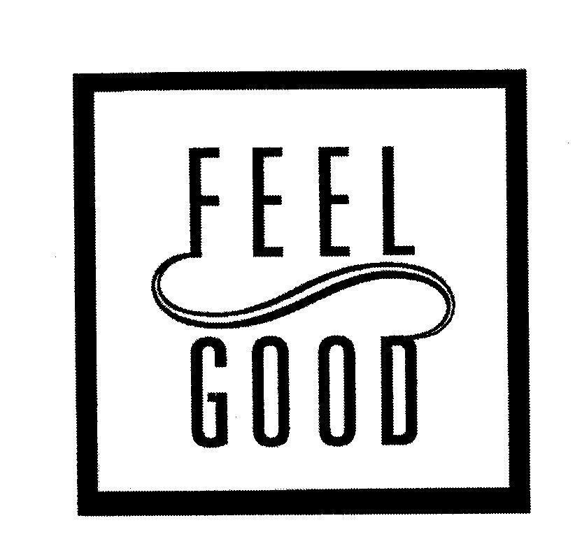 Mẫu nhãn hiệu FEEL GOOD