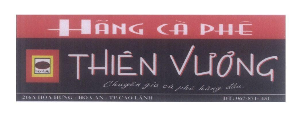 Mẫu nhãn hiệu Hãng Cà Phê THIÊN VƯƠNG Chuyên gia cà phê hàng đầu