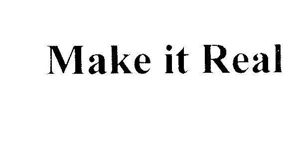Mẫu nhãn hiệu Make it Real