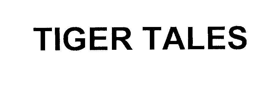 Mẫu nhãn hiệu TIGER TALES