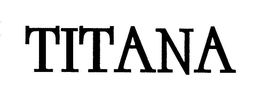 Mẫu nhãn hiệu TITANA