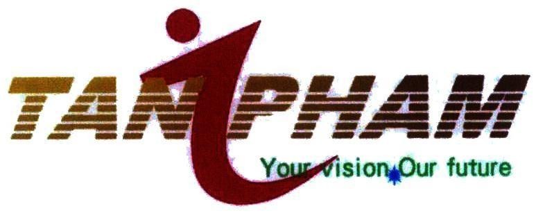 Mẫu nhãn hiệu TAN PHAM Your vision Our future