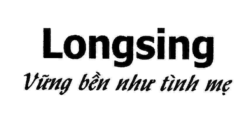 Mẫu nhãn hiệu Longsing Vững bền như tình mẹ