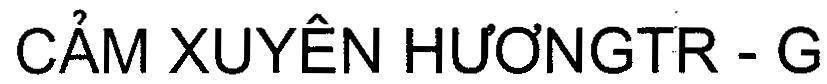 Mẫu nhãn hiệu Cảm Xuyên HươngTR - G