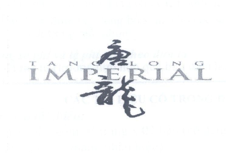 Mẫu nhãn hiệu IMPERIAL TANGLONG [Tang: triều đại; Long: rồng]