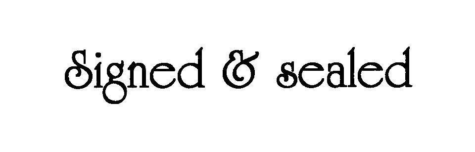 Mẫu nhãn hiệu Signed & Sealed