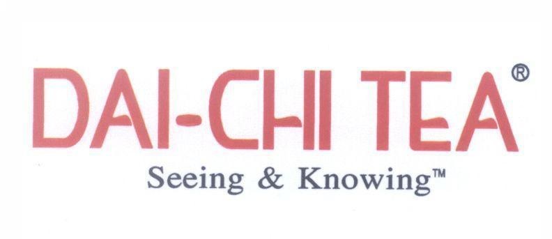 Mẫu nhãn hiệu DAI-CHI TEA Seeing & Knowing