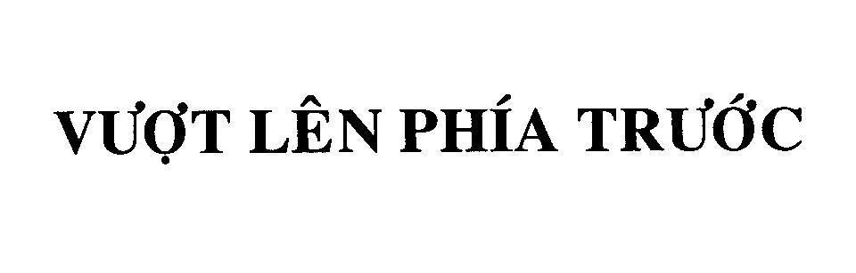 Mẫu nhãn hiệu Vượt Lên Phía Trước