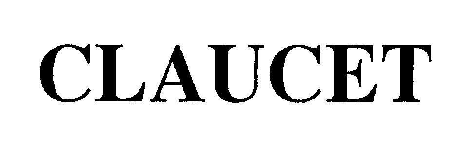Mẫu nhãn hiệu CLAUCET