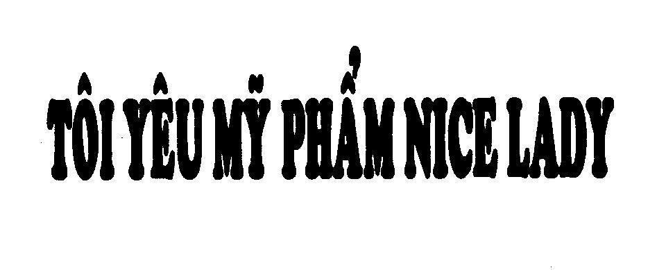 Mẫu nhãn hiệu Tôi yêu mỹ phẩm NICE LADY