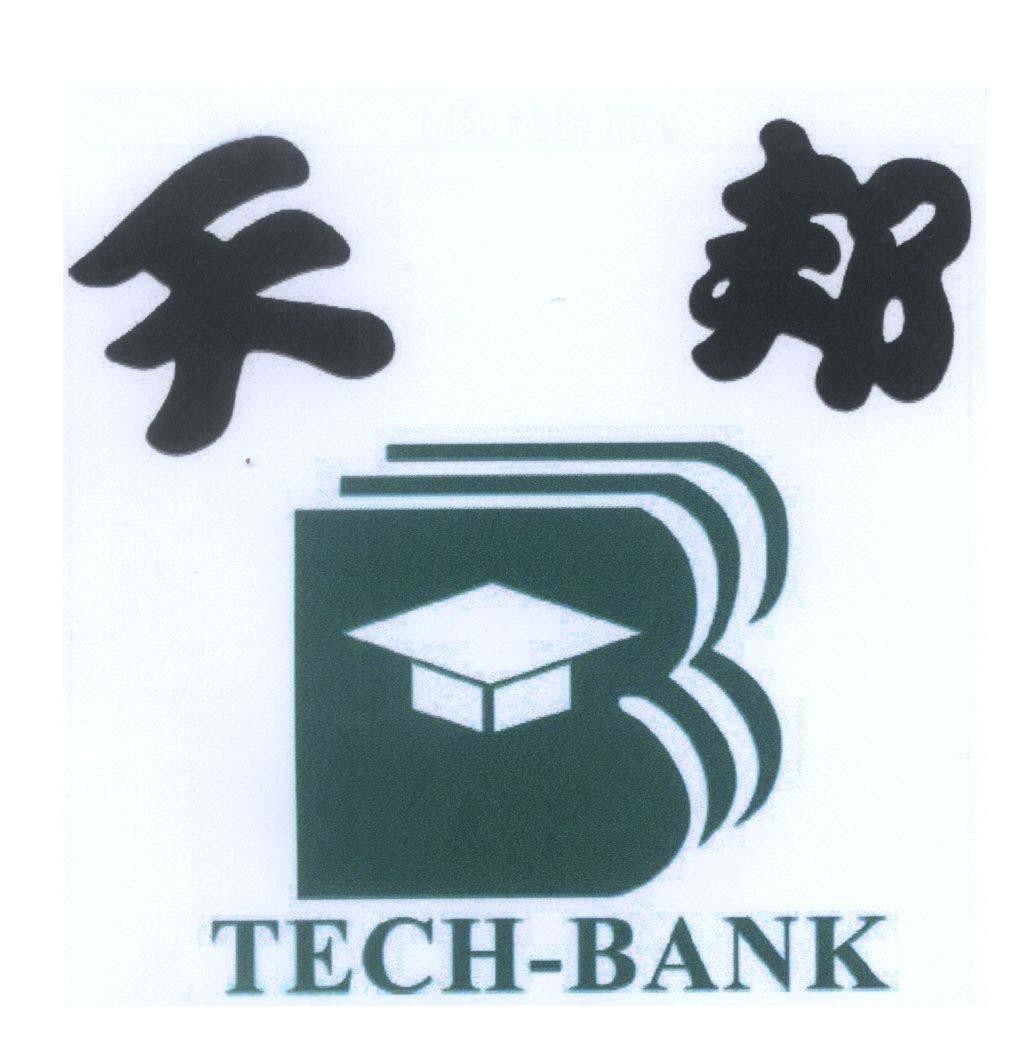 Mẫu nhãn hiệu B TECH - BANK [Tian Bang: Thiên Bang]