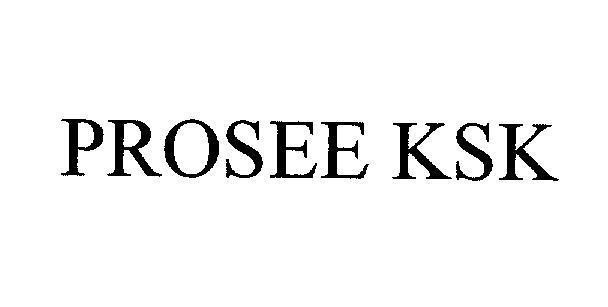 Mẫu nhãn hiệu PROSEE KSK