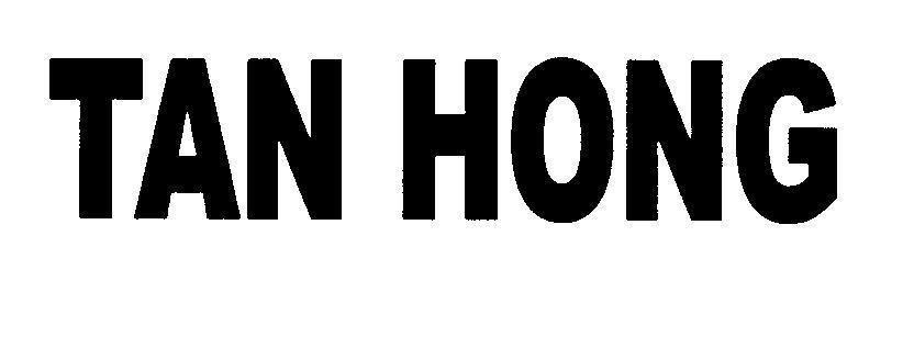 Mẫu nhãn hiệu TAN HONG