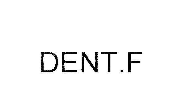 Mẫu nhãn hiệu DENT.F