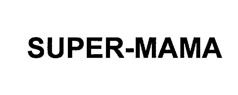 Mẫu nhãn hiệu SUPER-MAMA