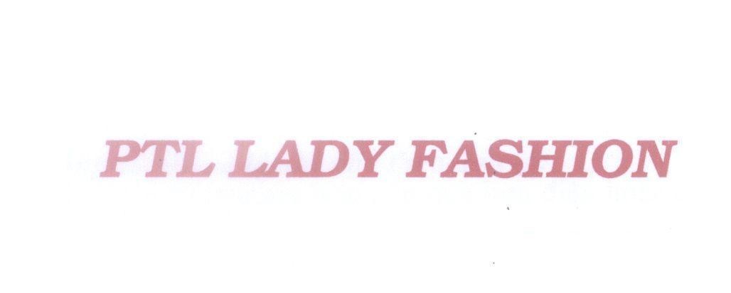 Mẫu nhãn hiệu PTL LADY FASHION