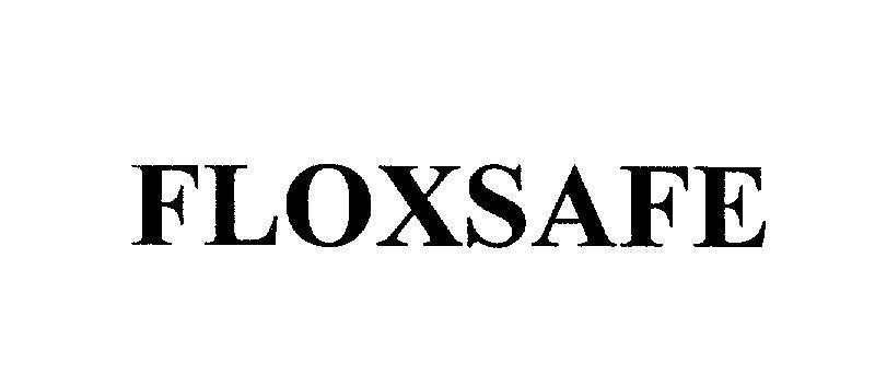Mẫu nhãn hiệu FLOXSAFE