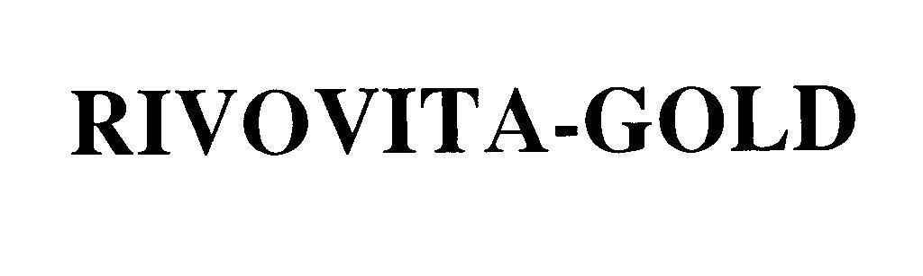 Mẫu nhãn hiệu RIVOVITA-GOLD