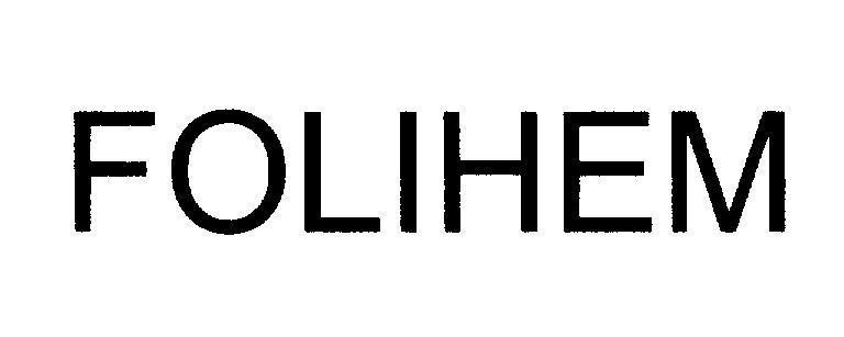 Mẫu nhãn hiệu FOLIHEM
