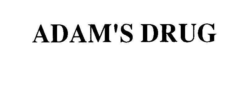 Mẫu nhãn hiệu ADAM'S DRUG