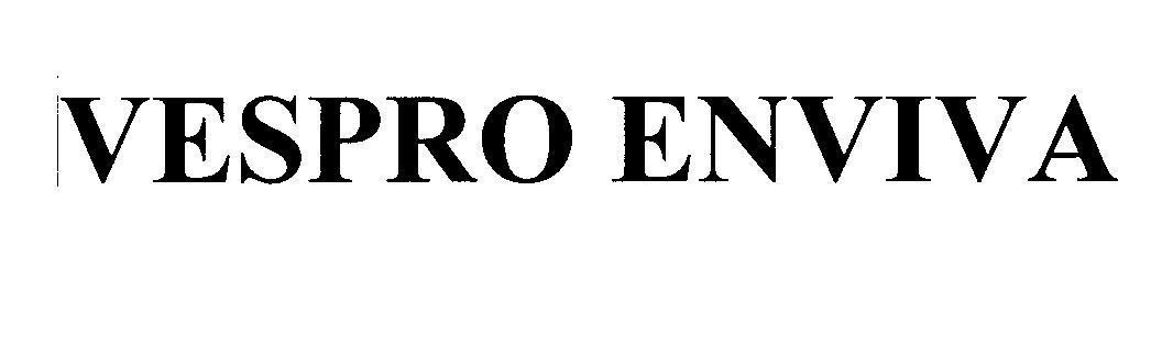 Mẫu nhãn hiệu VESPRO ENVIVA
