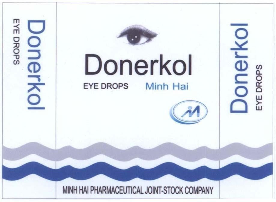Mẫu nhãn hiệu Donerkol EYE DROPS Minh Hai M MINH HAI PHARMACEUTICAL JOINT-STOCK COMPANY